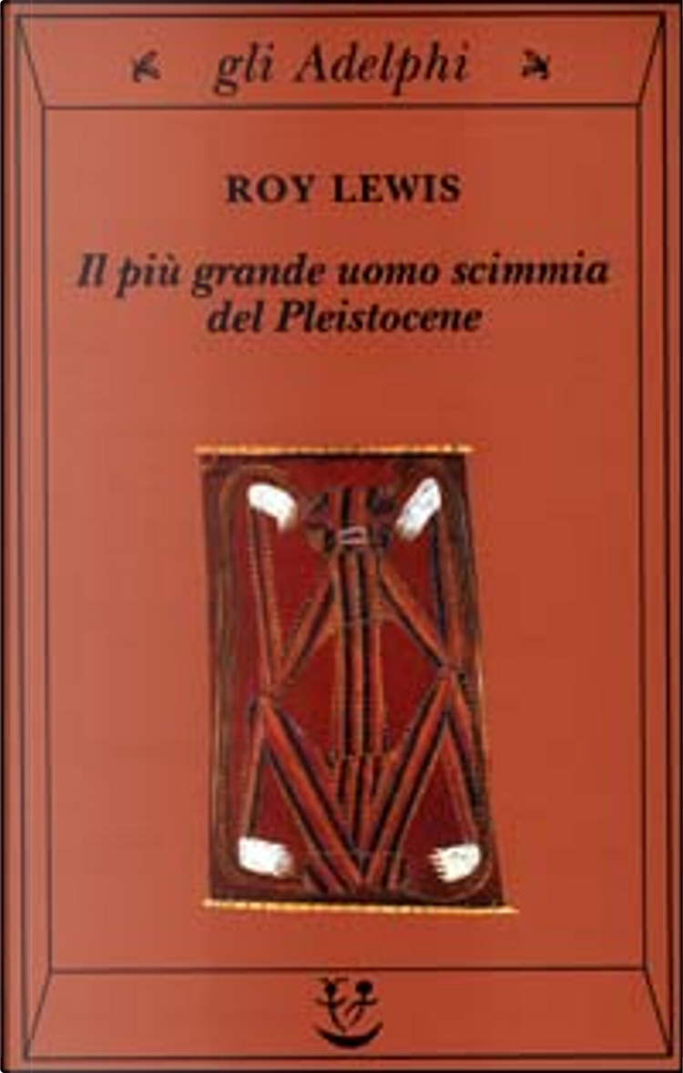 Cover of Il più grande uomo scimmia del Pleistocene