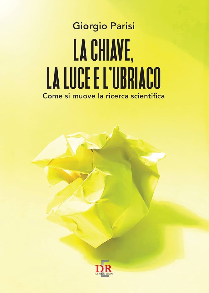 Cover of La chiave, la luce e l'ubriaco
